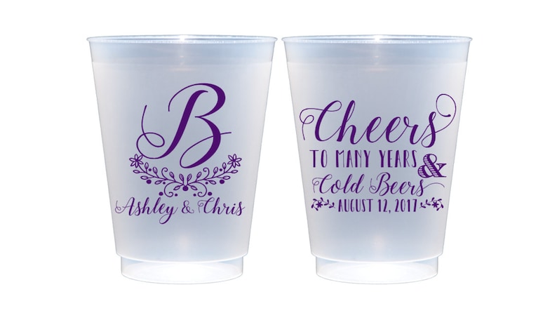 Rustic Wedding Favor Monogram Wedding Cups Plastic Cups Custom Cups Cheers to Many Years /& Cold Beers Frost Flex Cups Keg Cups