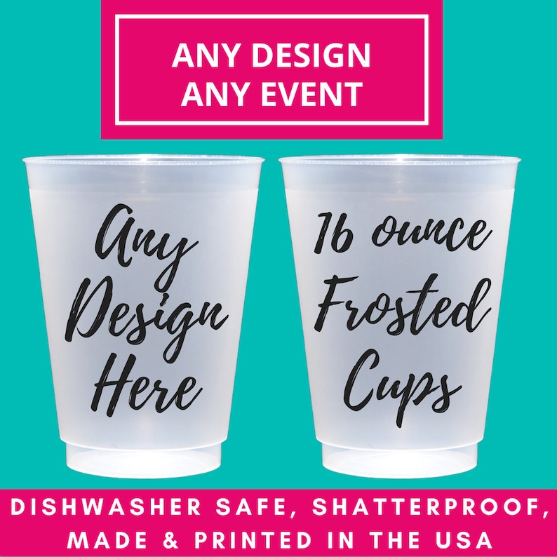 Personalized Frosted Cups, Wedding Cups, Wedding Favors, Monogrammed Cups, Shatterproof Cup, Plastic Party Cup, 16 oz Custom Frost Flex Cups image 1