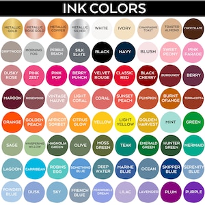 May include: A color chart displaying a variety of ink colors. The chart includes metallic shades like gold and silver, along with a spectrum of colors such as black, navy, pink, green, and blue. Each color is labeled with its name.