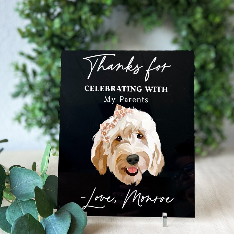 Pet Wedding Welcome Sign Dog Custom Wedding Decor Frosted Acrylic Wedding Sign Welcome Sign with Pets Personalized Wedding Signage Decor image 4