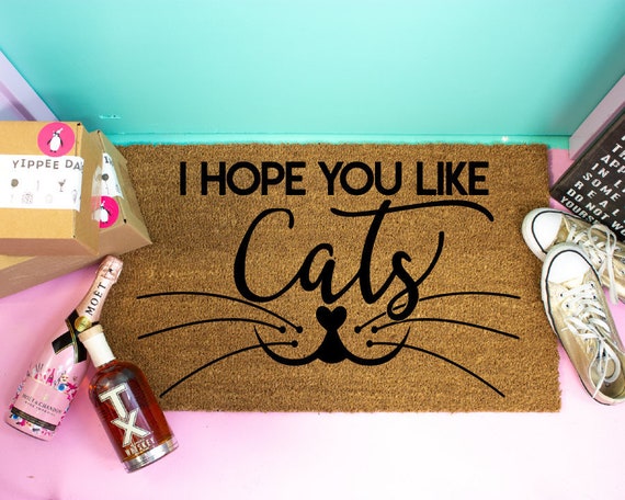 I Hope You Like Cats Doormat from Yippee Daisy on Etsy