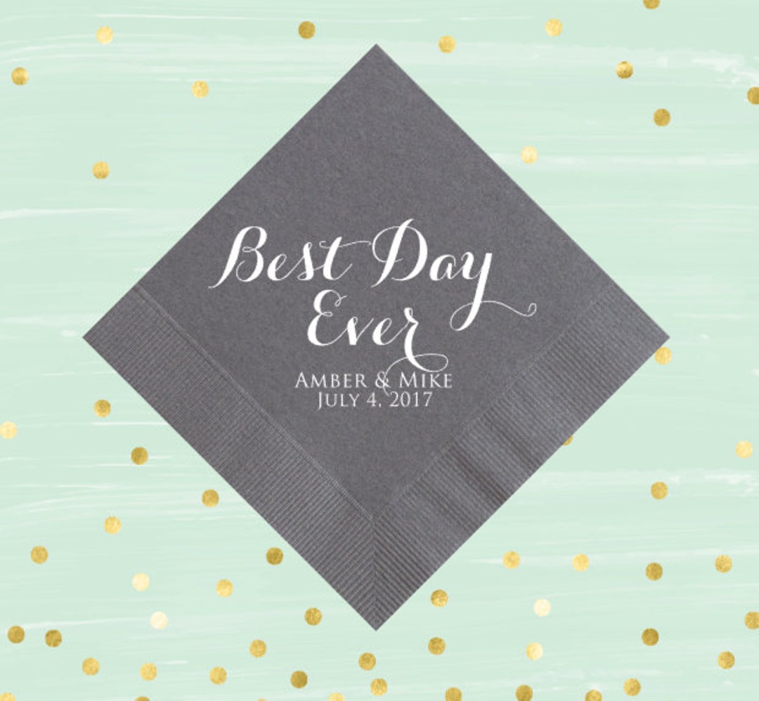 Wedding Napkins Best Day Ever Napkins Personalized Napkins Etsy