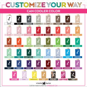 May include: A chart showing 36 different colors for customizable can coolers. The colors are arranged in rows and columns, with each color represented by a small image of a can cooler. The colors include white, black, charcoal, pewter, sand, taupe, brown, camel, blush, dusty rose, strawberry ice, poppy red, crimson, tangerine, coral, peach, burnt orange, orange, pistachio, sage green, olive green, margarita, green, emerald, mint, teal, forest green, robins egg, placid blue, frost, aqua, cerulean, navy, cobalt, purple, eggplant, wine, fuchsia, raspberry, orchid, hot pink, lilac, marigold, gold, true camo, pink camo, and camo.