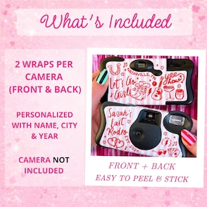 May include: Two camera wraps with a pink and white design, featuring text that reads "Let's Go Girls" and "Sarah's Last Rodeo". The wraps are personalized with a name, city, and year. The image also includes the text "Front + Back" and "Easy to Peel & Stick".