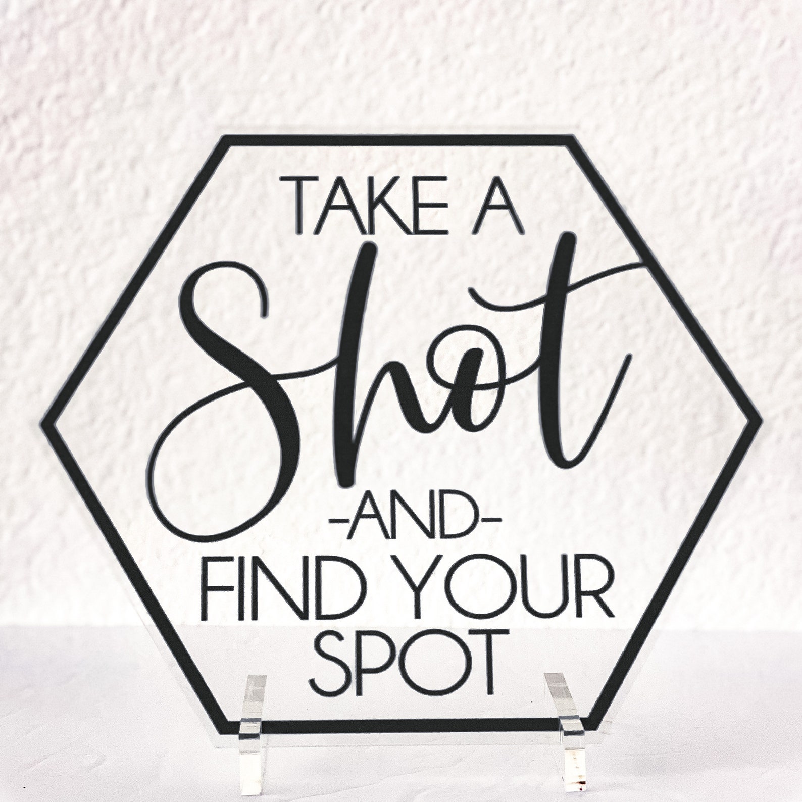 Take A Shot and Find Your Spot Wedding Seat Sign Find Your | Etsy
