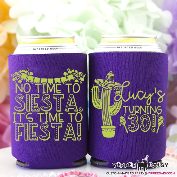 30th Birthday Can Cooler, Mexican Fiesta Can Coolers, 40th