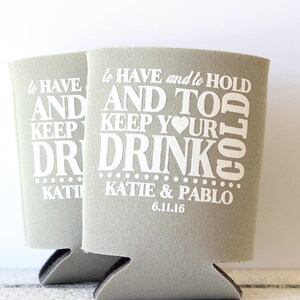 Beer Can Cooler, Wedding Can Cooler, Have Hold Can Cooler, Custom Can Cooler, Wedding Favors, Can Hugger, Drink Cooler, Personalized, Sleeve