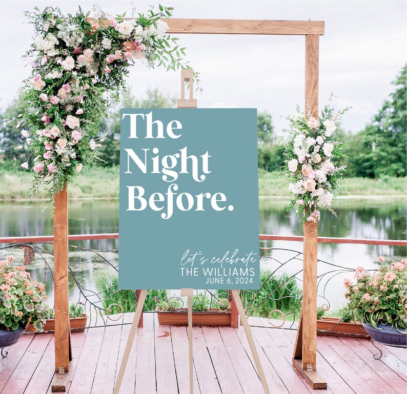 the night before party sign blue background with white text