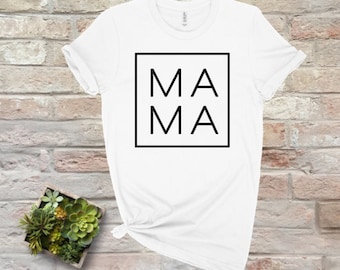 Mama Shirt