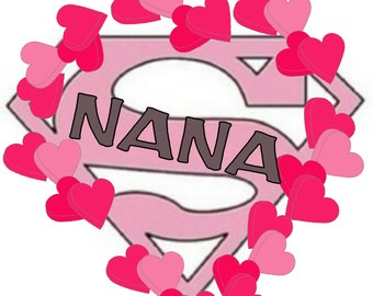 Super Nana/Mom/ Memaw/ Mimi Design on nightshirt