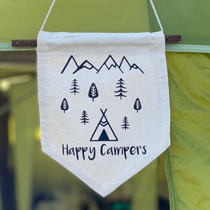 Happy Campers sign - happy camper - camping flag - Happy camping - Home is where you pitch it