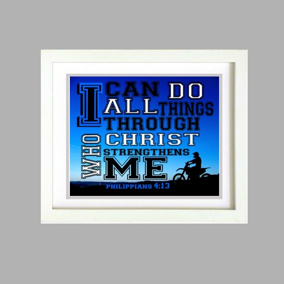 Motorcycle Dirt Bike Scripture Art Bible Verse Christian Inspirational wall poster digital copy only Philippians 4:13 Art Printable,