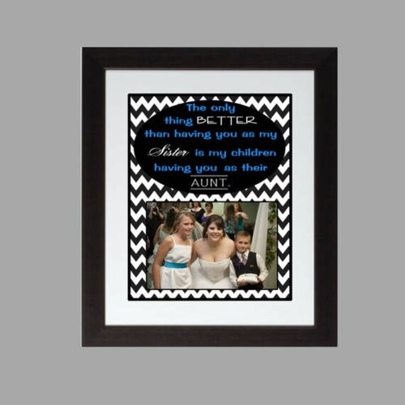 Personalized Custom Print - The Only Thing Better Sister / Aunt Printable WallAart Poster 8x10 Digital Download e-Print