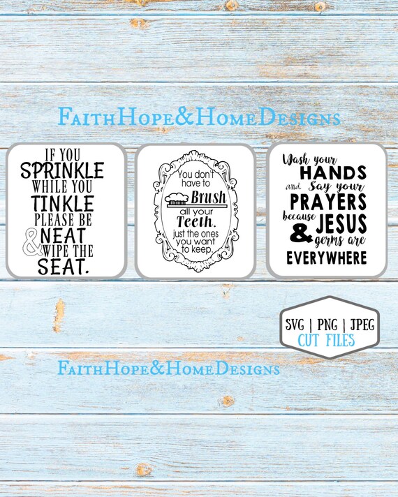 Bathroom Rules Set Brush Teeth, Wash Hands, Sprinkle Tinkle  SVG PNG Cut File for Cricut Silhouette