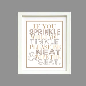 Brown Chevron If you sprinkle while you tinkle bathroom wall art print Poster 8x10 Digital Download Printable e-Print