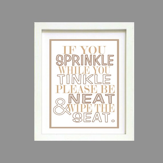 Brown Chevron If you sprinkle while you tinkle bathroom wall art print Poster 8x10 Digital Download Printable e-Print