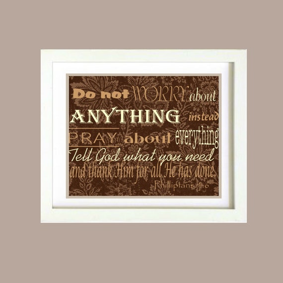 Scripture Art Bible Verse Christian Inspirational wall poster digital copy only 8x10 Philippians 4:6 Digital Art Printable,