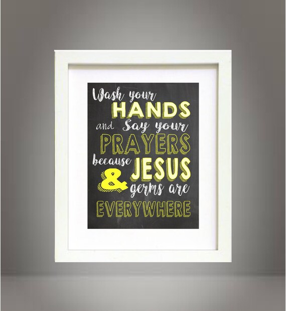 Yellow & White Chalkboard Style Bathroom Rules Sign Chalk Wall Art Print Digital Download Printable -  Wash Your Hands and Say Your Prayers