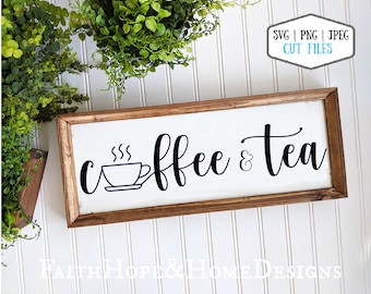 Coffee & Tea Sign SVG, PNG, Cricut, Silhouette (Digital Download)