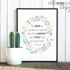 Denn Gott hat uns nicht einen Geist der Angst 2 Timotheus 1:7 Bibel Vers Christian Inspirational 8x10 Wand Plakat druckbare digitale Kopie nur gegeben