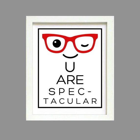 3 Prints Included - U Are Spectacular Print Vision Test Printable Quote Wall Art Poster 8x10 Digital Download JPEG PNG Glasses Pun Print