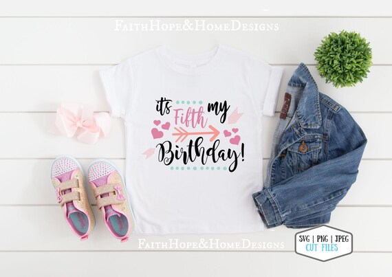 Girl's It's My Fifth Birthday SVG PNG File for cutting with Cricut Silhouette | 5th Birthday Shirt