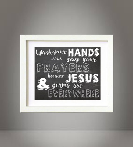 Chalkboard Style Bathroom Rules Horizontal Sign Wall Art Print Digital Download Printable -  Wash Your Hands and Say Your Prayers