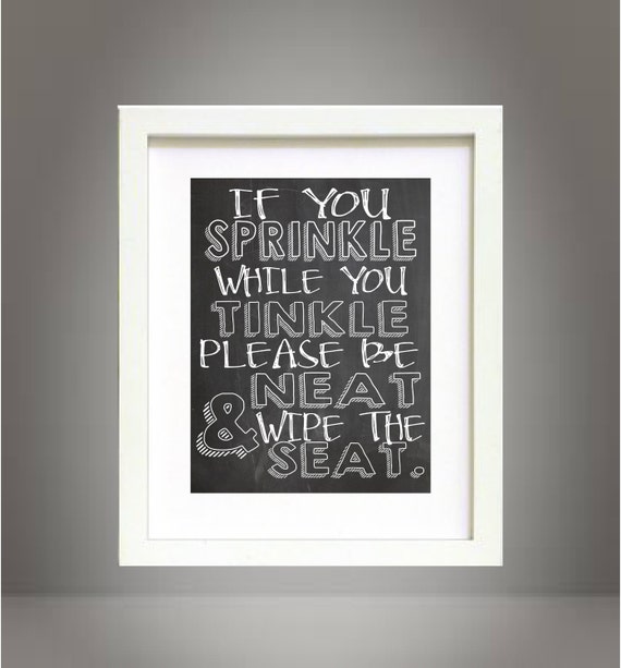 Chalkboard Style Bathroom Rules Sign Chalk Wall Art Print Digital Download Printable - If You Sprinkle While You Tinkle