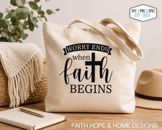 Faith Over Worry Quote SVG, Christian Inspirational File (Digital Download)