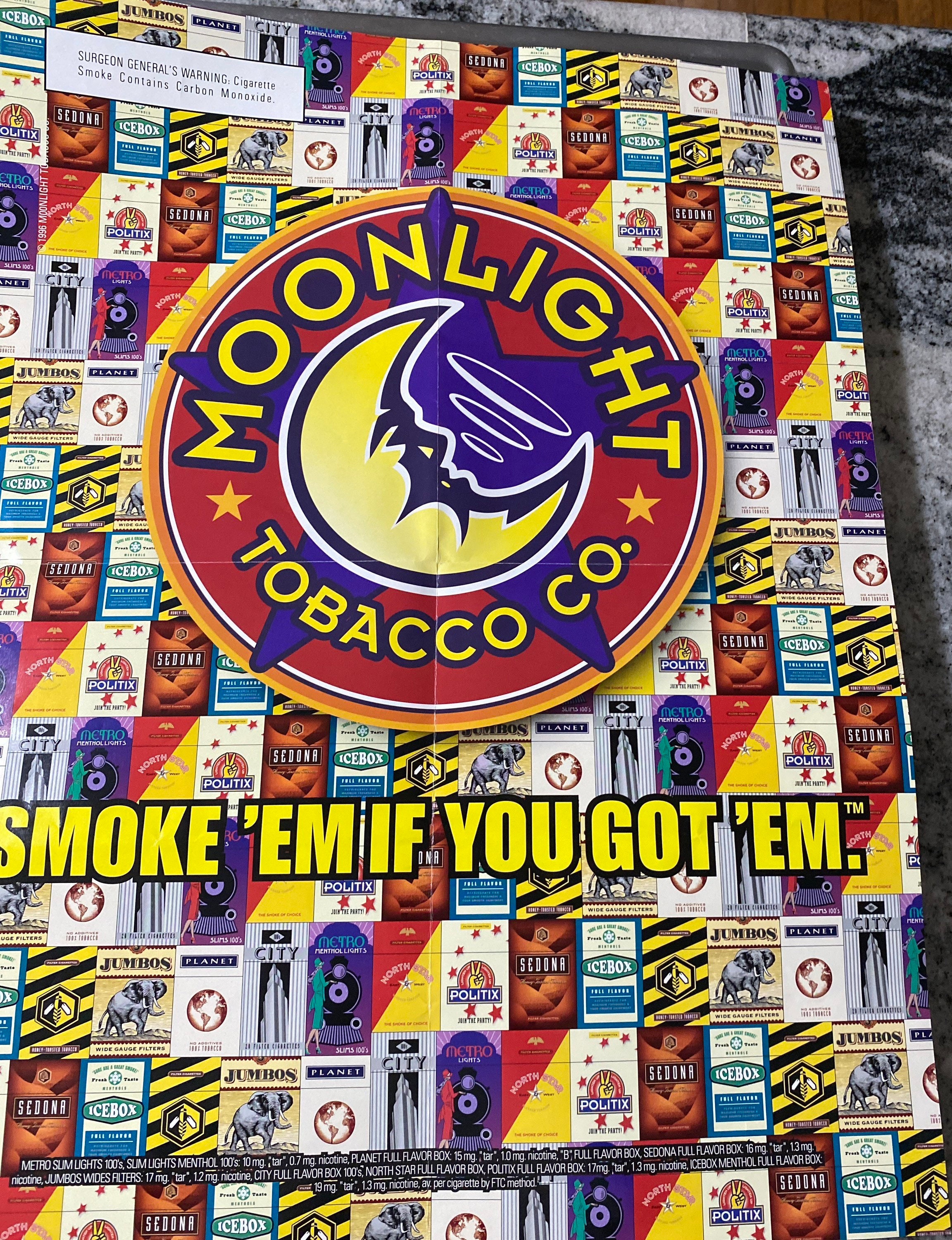 Moonlight Cigarettes Poster~smoke 'em If You Got 'em - Etsy