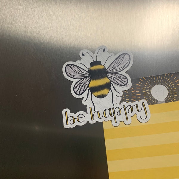 Be Happy Bee Vinyl Sticker or Magnet | Mae Street Designs