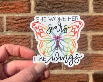 She wore her Scars like Wings Butterfly sticker or Magnet | Mae Street Designs original illustration