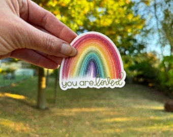 You are loved rainbow sticker or magnet  Mae Street Designs vinyl sticker | teacher gift