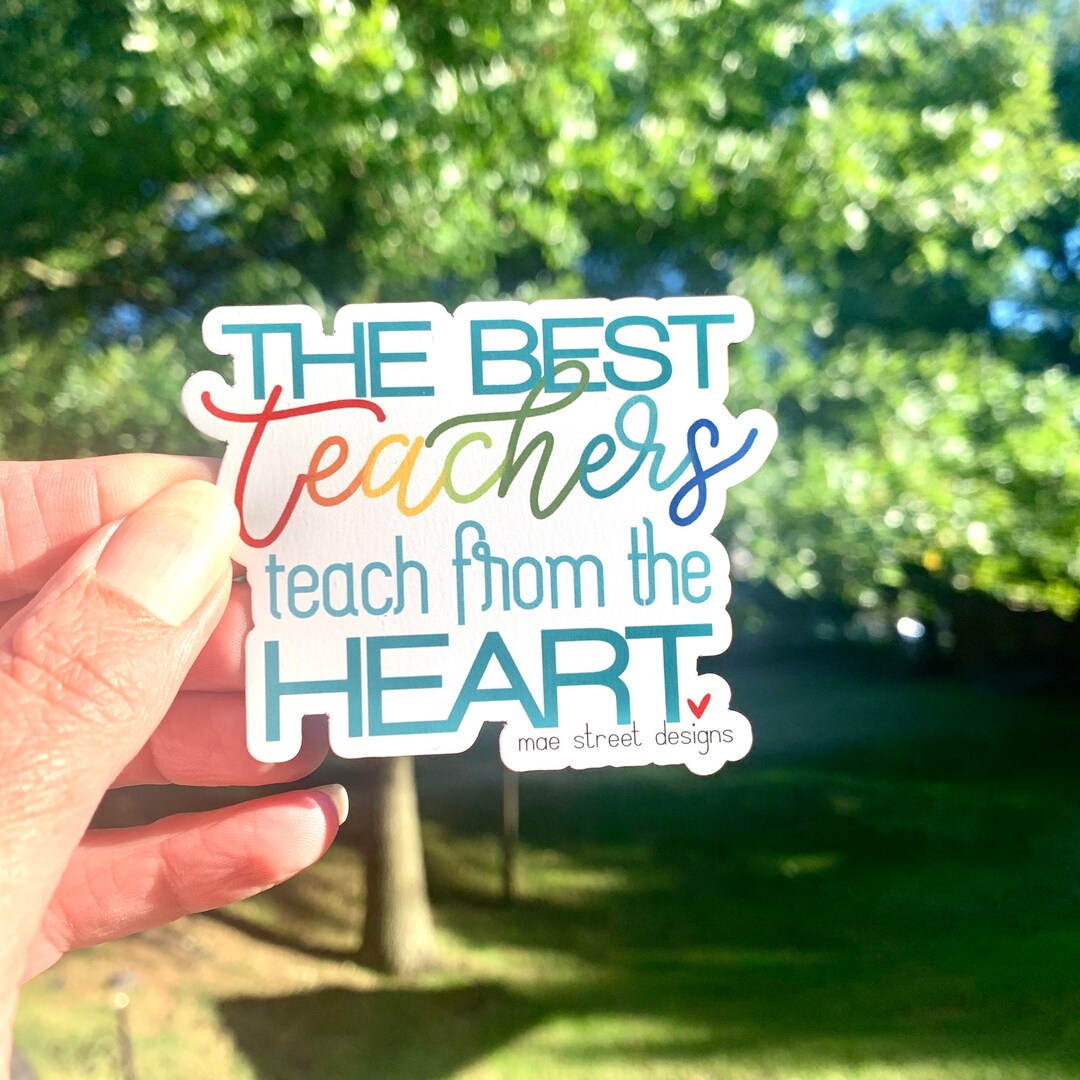 The Best Teachers Teach From the Heart Sticker or Magnet - Etsy