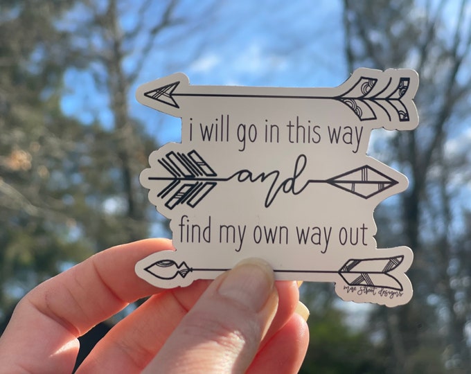 I will go in this way forty one arrows sticker or magnet