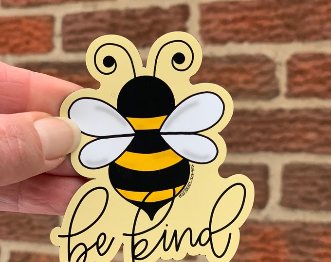 Be Kind Bee Vinyl Sticker or Magnet | Mae Street Designs