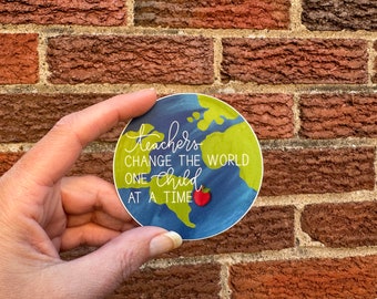 Teachers change the world one child at a time globe Sticker or Magnet | teacher appreciation gift | Mae Street Designs vinyl sticker