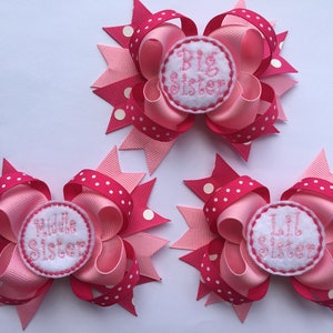 Big, Middle or Little Sister Bow you choose one Big Sister hairbow middle Sister Hairbow Little Sister Hairbow image 1