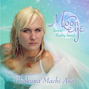 Moon Eye: Anciens sons de guérison