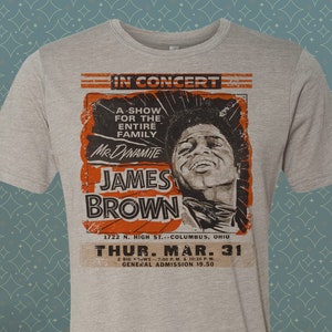 James Brown Tribute T-Shirt – Mr. Dynamite Funk Tee | Vintage-Style Godfather of Soul Shirt | Live Columbus Ohio Music Legend Gift