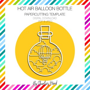 Hot Air Balloon Bottle Papercutting Template jpeg pdf personal use