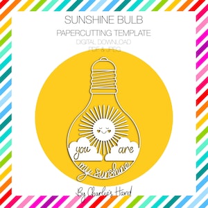You are my sunshine lightbulb papercutting template, diy, pdf, jpeg, personal use