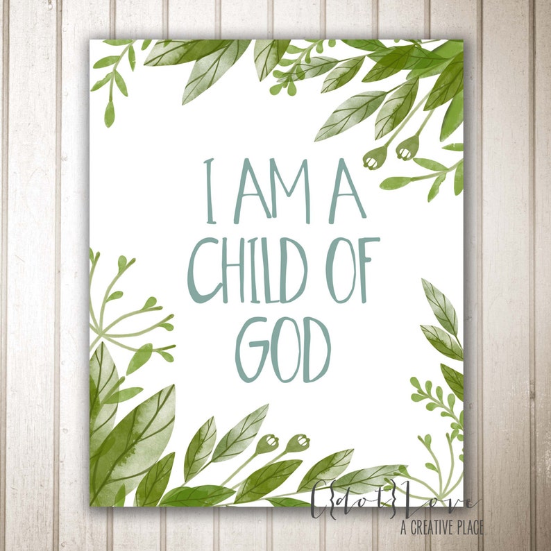 I am a Child of God digital prints image 2