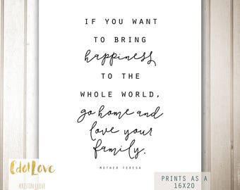 Happiness to the whole world -  Mother Teresa quote INSTANT download 16x20 and 8x10 size