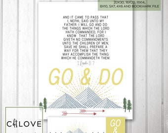 2020 LDS Youth Theme - I will go and do - All Sizes INSTANT DOWNLOAD -  1 Nephi 3:7