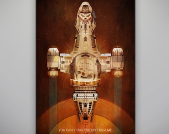 Firefly "Serenity" Art Print by Herofied / You Can't Take the Sky From Me / Metal, Canvas, & Acrylic options / Malcolm Reynolds
