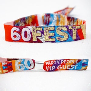 60FEST 60th Birthday Party Wristbands Festival Style - 60 SIXTY FEST - birthday party wristbands - 60th party bag favours