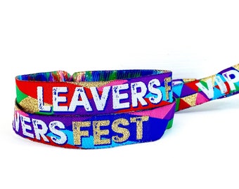 LEAVERS FEST End of School Festival Party Wristbands - Class of 2024 School Leavers Festival Party Wristbands - school leavers Party Favours