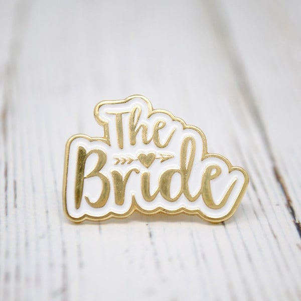 The Bride Wedding / Hen Party Pin Badge - Enamel Pin - Bride to be - lapel pins - bride gift - bride to be accessory