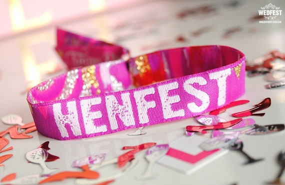 HENFEST ® Hens Party Wristbands - Festival Hen Fest Party - Wristband - Bachelorette Party - Favours - Hen Party Accessories